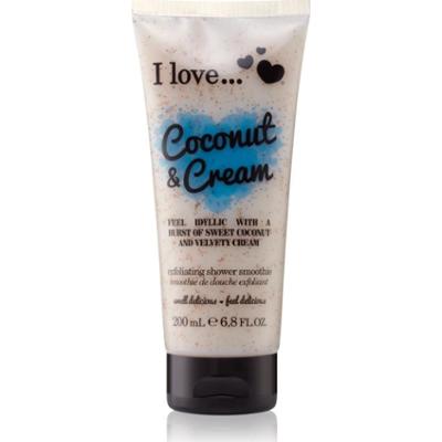 I Love Coconut & Cream peeling pod prysznic 200 ml