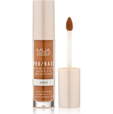 MUA Makeup Academy PRO/BASE Double Shot rozświetlacz pod oczy z kofeiną odcień Deep 5 ml