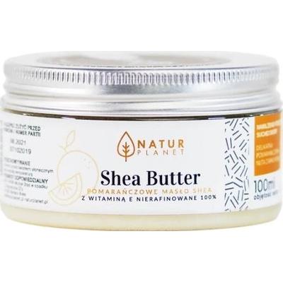 Natur Planet Masło Shea pomarańczowe z wit. E 100ml