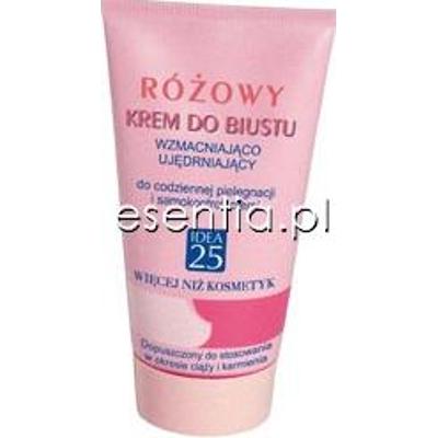 Idea 25 Różowa Różowy krem do biustu wzmacniająco - ujędrniający 150 ml