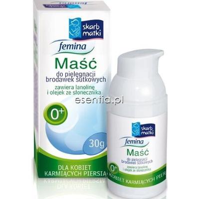 Skarb Matki Femina Femina Maść do pielęgnacji brodawek sutkowych 30 g