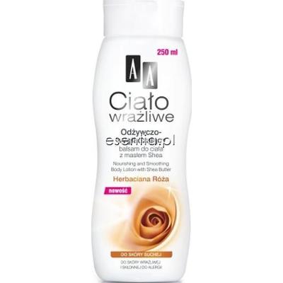 AA Cosmetics Ciało Wrażliwe Odżywczo - wygładzający balsam do ciała Herbaciana Róża 250 ml