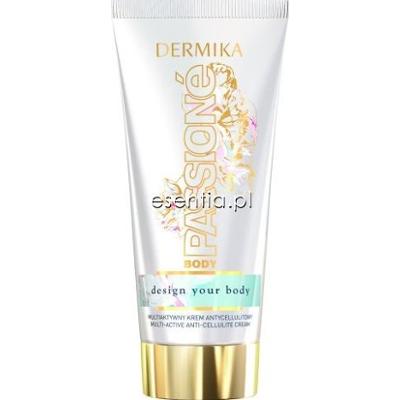 Dermika Passione Body Multiaktywny krem antycellulitowy 200 ml