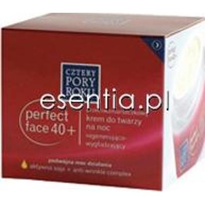 Cztery Pory Roku  Perfect Face 40+ Przeciwzmarszczkowy krem do twarzy na noc regenerująco - wygładzający 50 ml