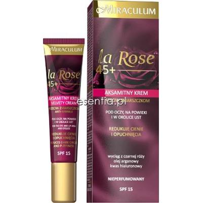 Miraculum  La Rose 45+ Aksamitny krem przeciw zmarszczkom pod oczy na powieki i w okolice ust 15 ml