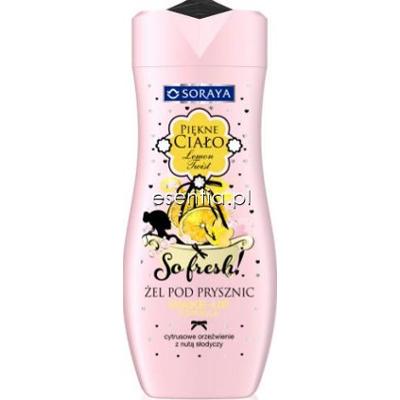 Soraya  Piękne Ciało So Fresh! Żel pod prysznic Lemon Twist 300 ml
