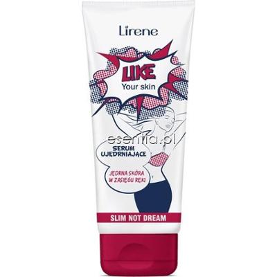 Lirene  Like Your Skin Serum ujędrniające do ciała Slim not Dream 