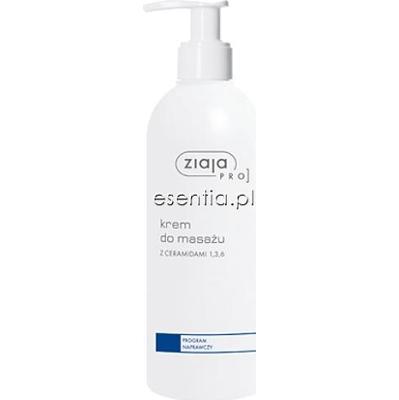 Ziaja Pro  Krem do masażu z ceramidami 270 ml