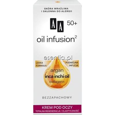AA Cosmetics  Oil Infusion Krem pod oczy totalna regeneracja + elastyczność 50+ 15 ml