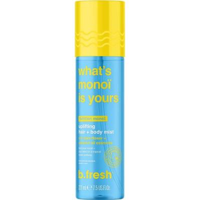 b.fresh What'S Monoi Is Yours - Uplifting Hair + Body Mist 221 ml
