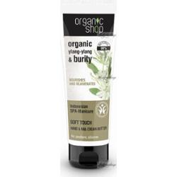 ORGANIC SHOP - Soft Touch Hand & Nail Cream-Butter - Krem-masło do rąk i paznokci - Ylang Ylang i olej Burity - Indonesian SPA-Manicure - 75 ml