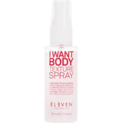 Eleven Australia I Want Body Texture Spray - lekki spray teksturyzujący do włosów, 50ml