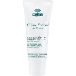 Nuxe  Creme Fraiche de Beaute Nawilżająco - kojący krem 