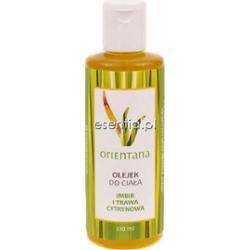 Orientana  Olejek do ciała Imbir i Trawa cytrynowa 210 ml