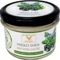 Antycellulitowe masło do ciała SHEA BUTTER  W OBJĘCIACH NATURY