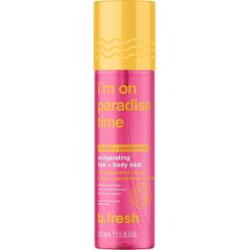 b.fresh I'm On Paradise Time - Invigorating Hair + Body Mist 221 ml